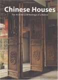 Chinese Houses The Architectural Heritage of a Nation  9780804835374 Front Cover
