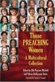 Those Preaching Women : A Multicultural Collection  9780817015374 Front Cover