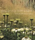 Designing with Plants  9780881924374 Front Cover