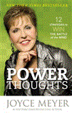 Power Thoughts 12 Strategies to Win the Battle of the Mind  9781455504374 Front Cover