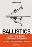 Ballistics: Theory and Design of Guns and Ammunition, Second Edition  9781466564374 Front Cover