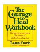 Courage to Heal Workbook A Guide for Women Survivors of Child Sexual Abuse cover art
