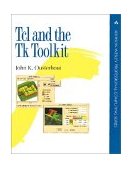TCL and the TK Toolkit 1st 1994 9780201633375 Front Cover