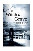 Witch's Grave 2004 9780312315375 Front Cover