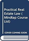 Practical Real Estate Law 8th 9780357358375 Front Cover