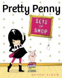 Pretty Penny Sets up Shop 2010 9780375967375 Front Cover