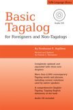 Basic Tagalog for Foreigners and Non-Tagalogs (MP3 Audio CD Included) 2nd 2007 Revised  9780804838375 Front Cover