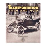 Transportation Then and Now  cover art