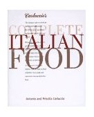 Carluccio's Complete Italian Food  9780847820375 Front Cover