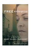 Free Enterprise A Novel of Mary Ellen Pleasant cover art