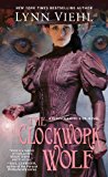 Clockwork Wolf 2014 9781476722375 Front Cover