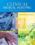 Clinical Medical Assisting Foundations and Practice cover art
