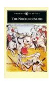 Nibelungenlied Prose Translation 1965 9780140441376 Front Cover