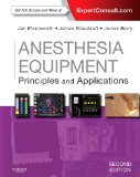 Anesthesia Equipment Principles and Applications (Expert Consult: Online and Print) cover art