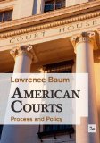 American Courts Process and Policy