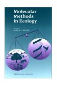 Molecular Methods in Ecology 2000 9780632034376 Front Cover
