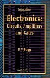 Electronics Circuits, Amplifiers and Gates, Second Edition cover art