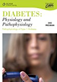 Pathophysiology of Type 1 Diabetes (DVD) 2009 9780840020376 Front Cover