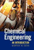 Chemical Engineering An Introduction