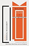 Moliï¿½re, or the Cabal of Hypocrites and Don Quixote Two Plays by Mikhail Bulgakov  9781559365376 Front Cover
