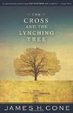 Cross and the Lynching Tree 