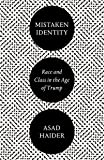 Mistaken Identity Mass Movements and Racial Ideology  9781786637376 Front Cover