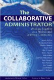 Collaborative Administrator Working Together As a Professional Learning Community cover art