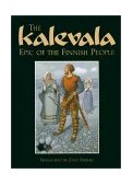 Kalevala : Epic of the Finnish People  9789511101376 Front Cover