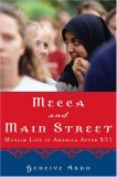 Mecca and Main Street Muslim Life in America After 9/11 cover art
