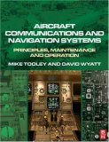 Aircraft Communications and Navigation Systems Principles, Maintenance and Operation