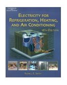 Electricity for Refrigeration, Heating and Air Conditioning 6th 9780766873377 Front Cover