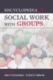 Encyclopedia of Social Work with Groups  cover art