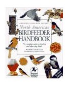 National Audubon Society North American Birdfeeder  9780789403377 Front Cover