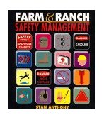 Farm and Ranch Safety Management 1st 1995 9780827365377 Front Cover