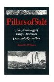 Pillars of Salt An Anthology of Early American Criminal Narratives  9780945612377 Front Cover