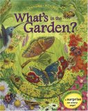 What's in the Garden? 2007 9781592235377 Front Cover