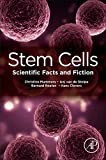 Stem Cells Scientific Facts and Fiction 3rd 9780128203378 Front Cover