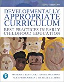 Developmentally Appropriate Curriculum + Enhanced Pearson Etext Access Card: Best Practices in Early Childhood Education  9780134747378 Front Cover