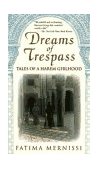 Dreams of Trespass Tales of a Harem Girlhood