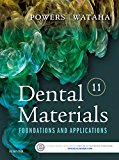 Dental Materials Foundations and Applications 11th 9780323316378 Front Cover