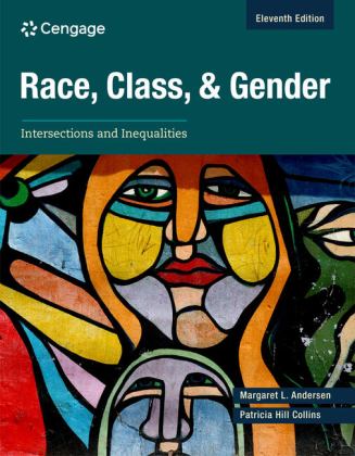 Race, Class, and Gender Intersections and Inequalities 11th 9780357894378 Front Cover