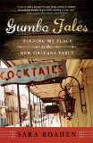 Gumbo Tales Finding My Place at the New Orleans Table cover art