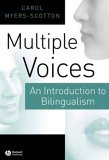 Multiple Voices An Introduction to Bilingualism cover art