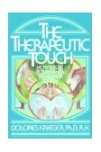 Therapeutic Touch 1979 9780671765378 Front Cover