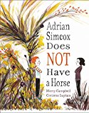Adrian Simcox Does NOT Have a Horse  9780735230378 Front Cover