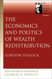 Economics and Politics of Wealth Redistribution  cover art