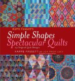 Kaffe Fassett's Simple Shapes Spectacular Quilts 23 Original Quilt Designs  9781584798378 Front Cover