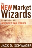 New Market Wizards Conversations with America's Top Traders  9781592803378 Front Cover