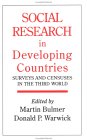 Social Research in Developing Countries Surveys and Censuses in the Third World 1993 9781857281378 Front Cover