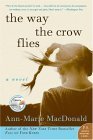 Way the Crow Flies A Novel cover art